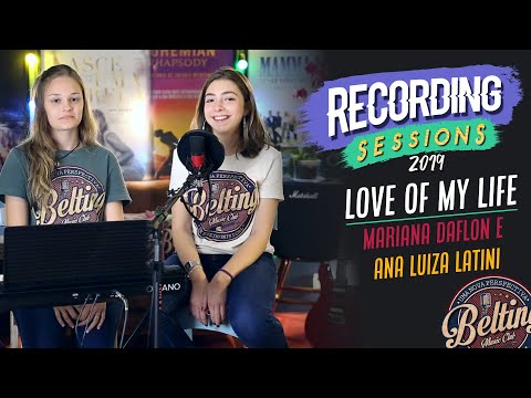 Love Of My Life (Queen) - Mariana Daflon e Ana Luiza Latini | Recording Session #73