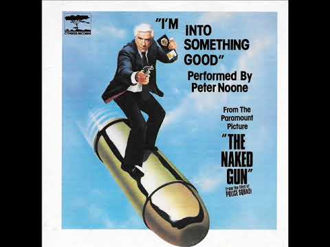 I'm into something good (Van de film the naked gun) / Peter Noone.
