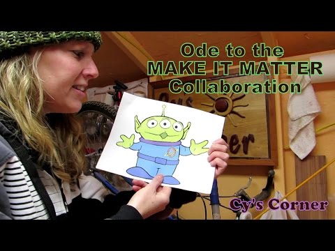 Ode to the Make It Matter Collaboration Video