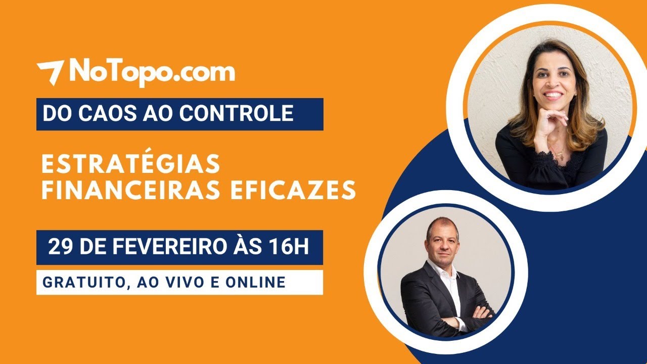 Webinar Online e gratuito  Do Caos ao Controle: Estratégias Financeiras Eficazes