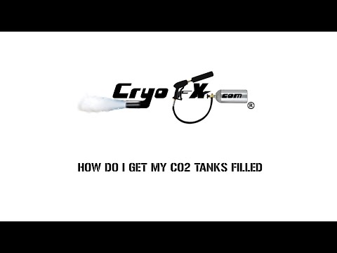 How DO I Get My Co2 Tanks Filled [CryoFX]