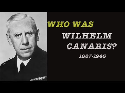 Who was Wilhelm Canaris? (English)
