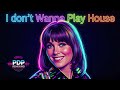 I Don T Wanna Play House PDP Cover Remix Tammy Wynette Barbara Ray Now On Spotify