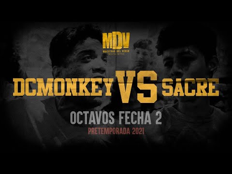 DCMONKEY VS SACRE - Octavos F2 (Pretemporada 2021) - Maestros Del Verso