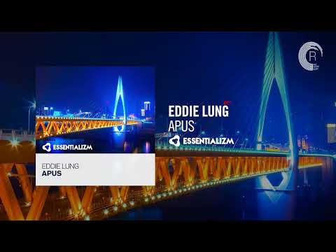 PROGRESSIVE TRANCE: Eddie Lung - Apus [Essentializm]