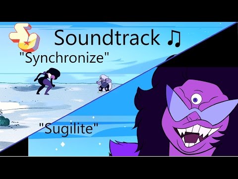 Steven Universe Soundtrack ♫ - Synchronize/Sugilite