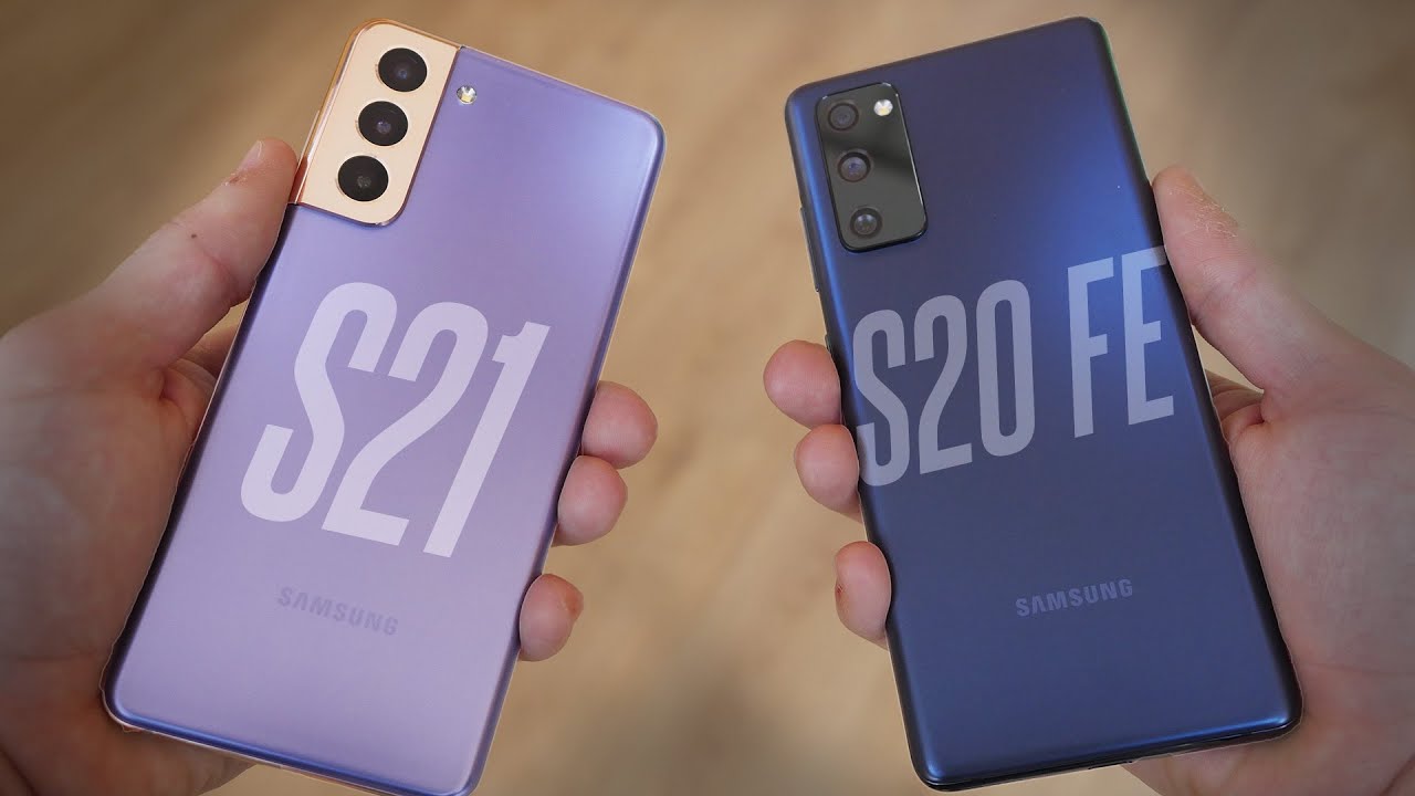 Galaxy S21 vs S20 FE - Should you overspend for an S21?