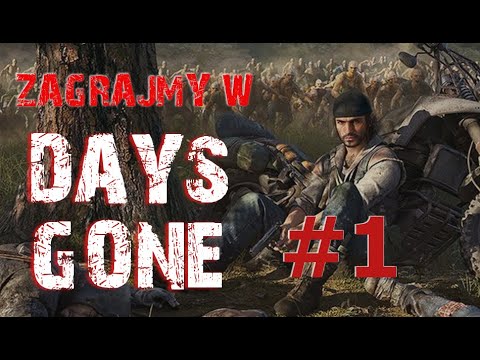 Zagrajmy w Days Gone (PL) #1 / Początek, łysy z GTA / Gameplay PL Let's Play
