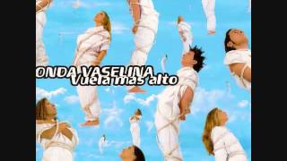 No es Obsesión - Onda Vaselina