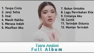 Download lagu Tiara Andini Full Album Nonstop Tanpa Iklan mp3