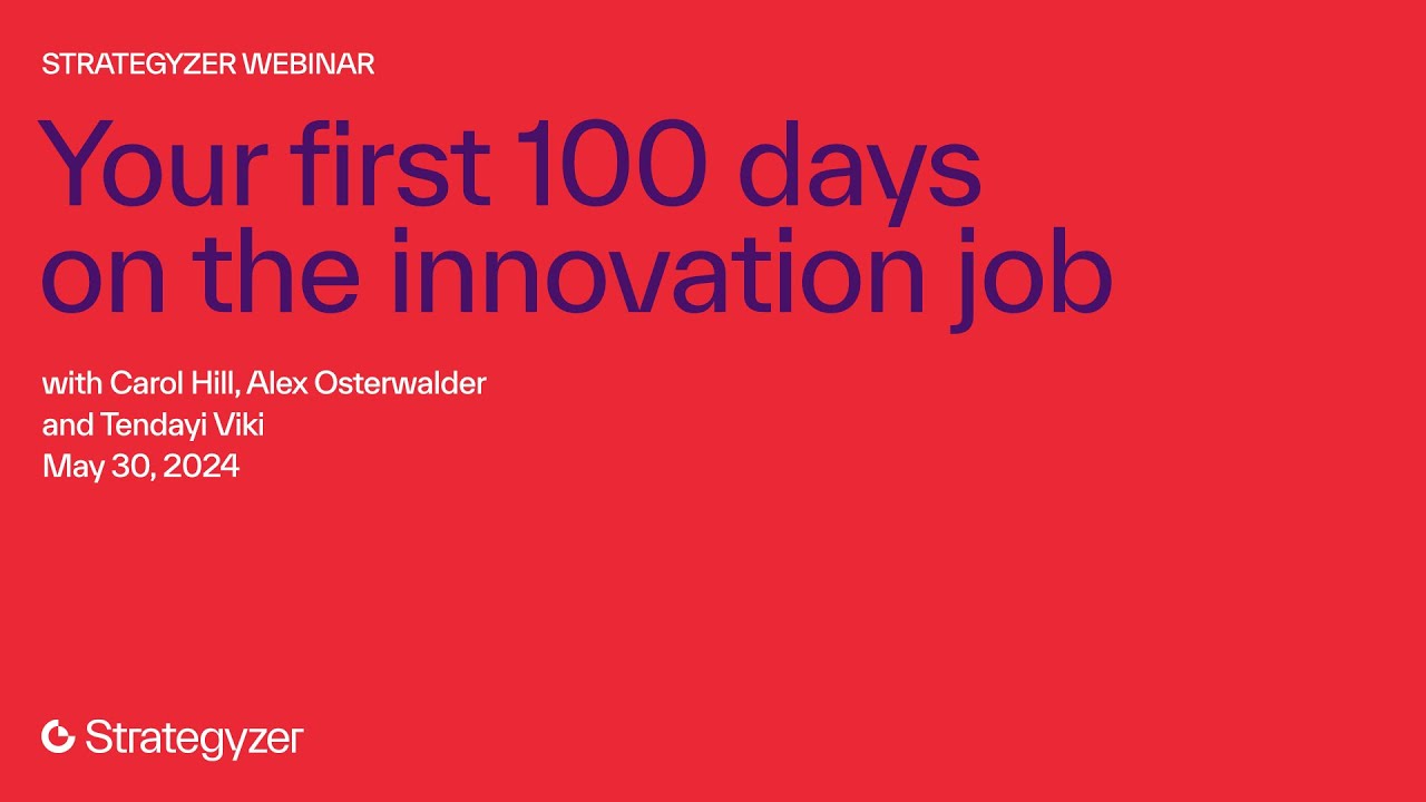 Your first 100 days on the innovation job