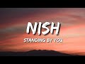 Nish Standing By You Duniyaa Cover Lyrics