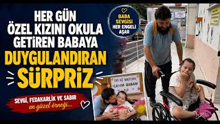 Her Gün Özel Kızını Okula Getiren Babaya Duygulandıran Sürpriz