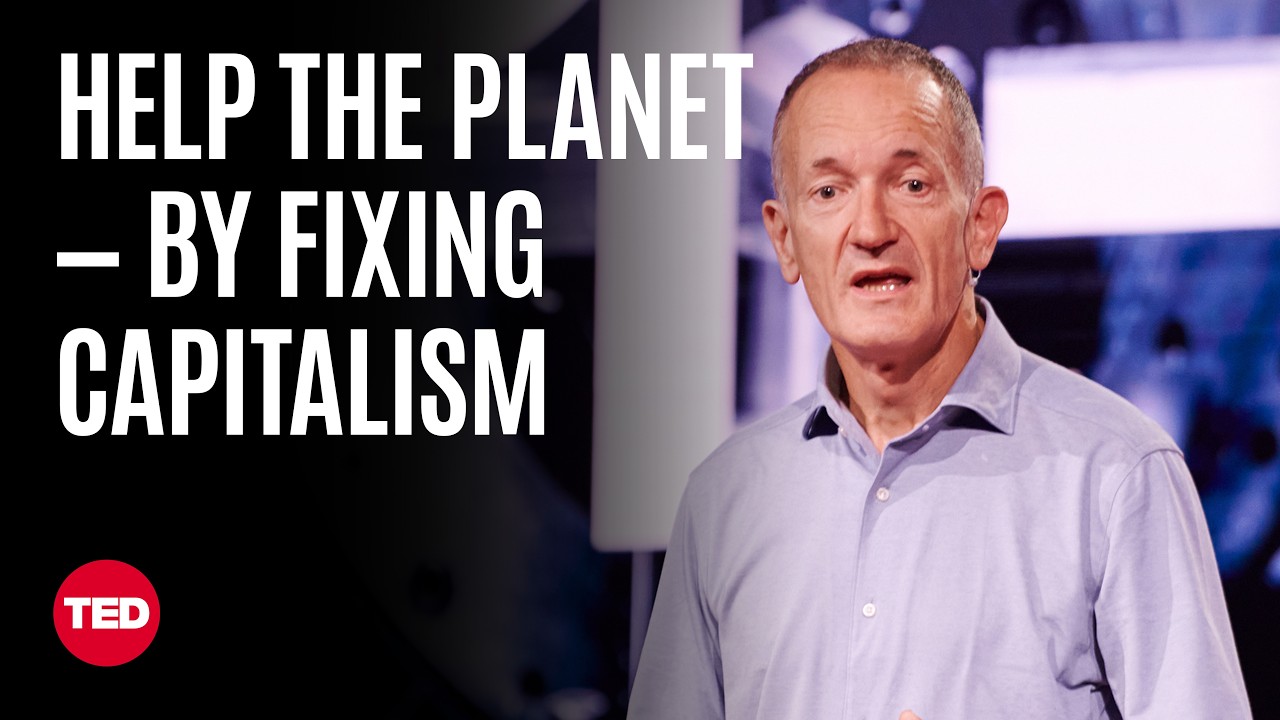 4 Hard Truths About Capitalism and Climate | Steve Howard | TED