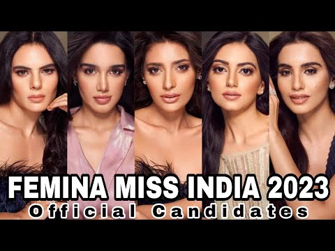 FEMINA MISS INDIA 2023 | Official Candidates