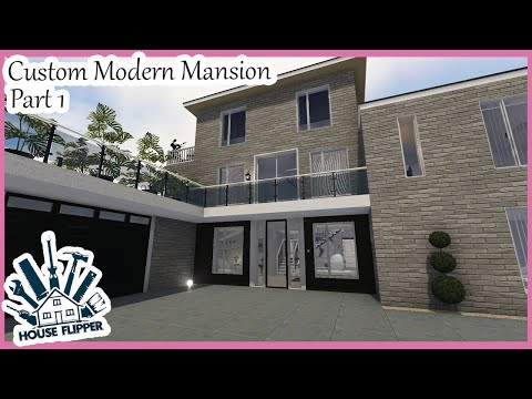 House Flipper Farm DLC | Custom Modern Mansion Build - Part 1 (Speed Build)