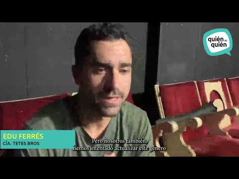 QUIÉN ES QUIÉN | TETES BROS