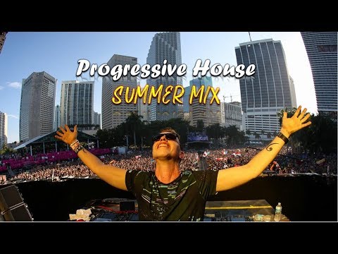 Best Of Progressive House Summer Mix 2019