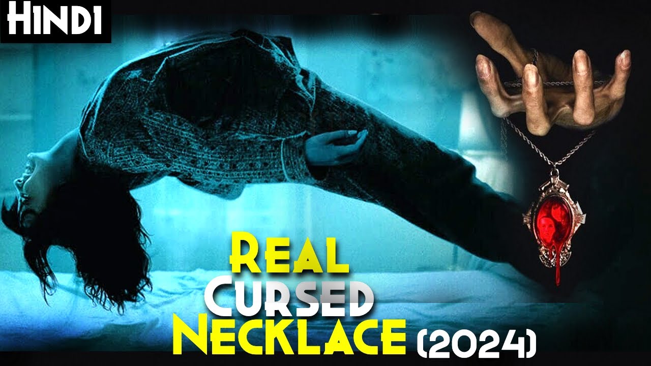 Movie Like CONJURING (Real Story) - The Curse Of The Necklace (2024) Explained In Hindi | Latest