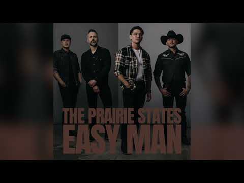 The Prairie States - Easy Man (Official Audio)