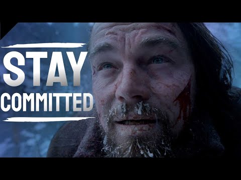 Stay Committed to Your Goals - The Best Advice