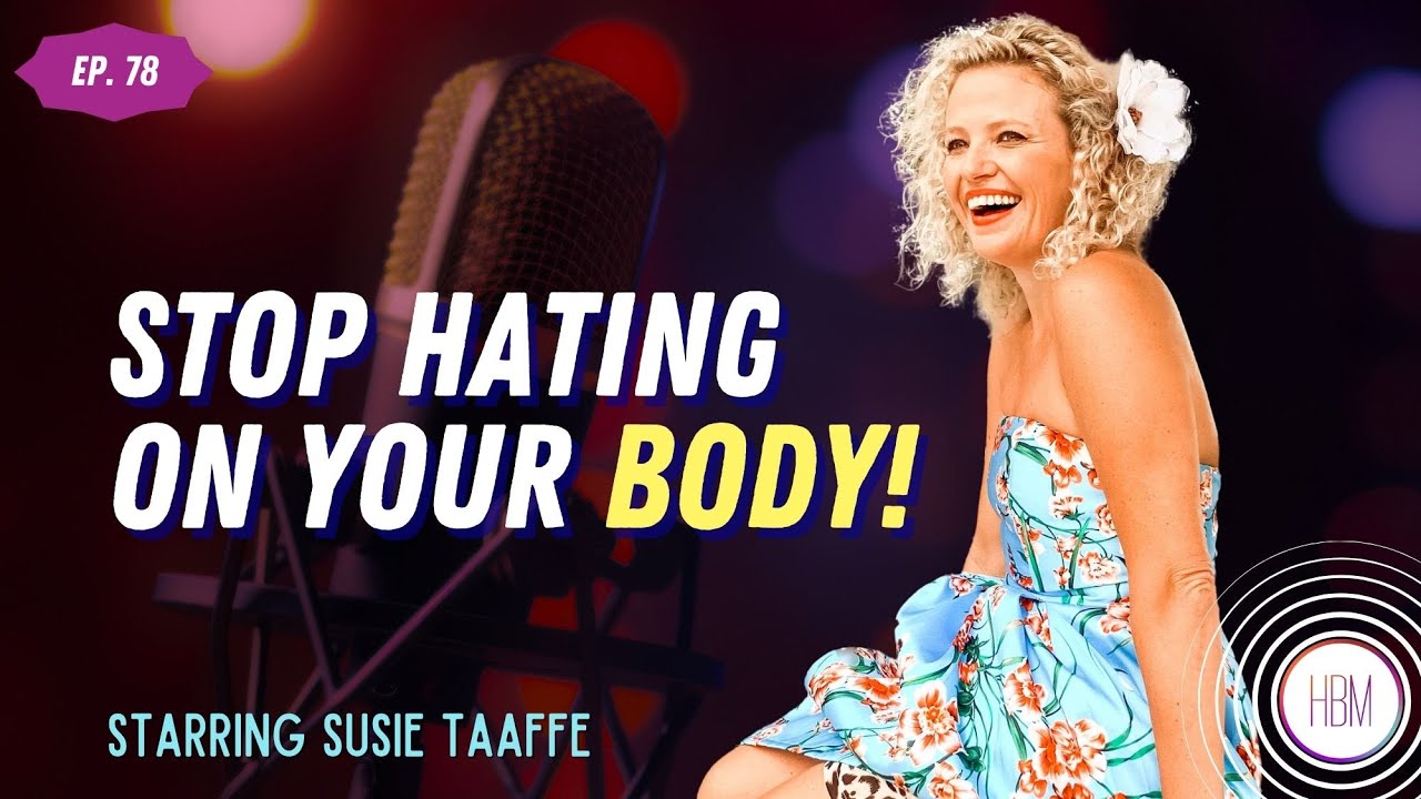Stop Hating On Your Body & Join The Anti-Shapewear Movement with Susie Taaffe