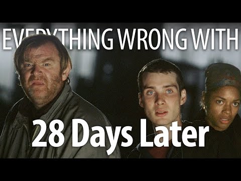 Everything Wrong With 28 Days Later In 13 Minutes Or Less