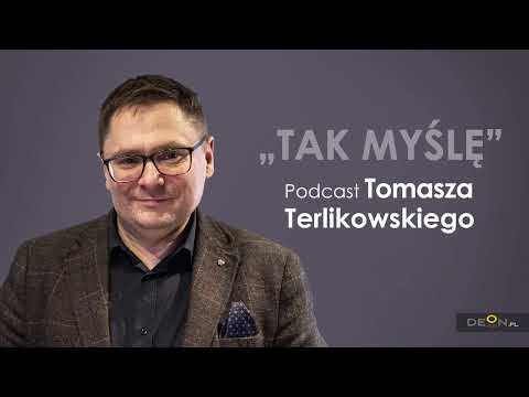 Podcast Tomasza Terlikowskiego | Tak myślę | Odcinek 91