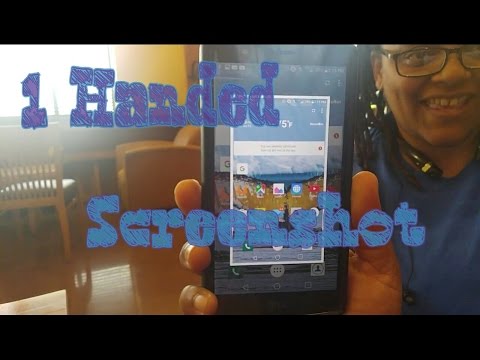 Take A Screen Shot With One Finger LG G4 and LG V10