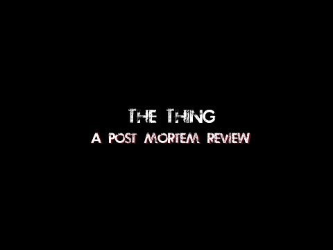 Post Mortem: The Thing (1982)