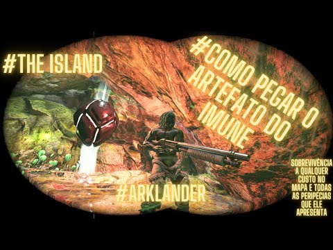 #Como pegar o artefato do# imune#ARK#MAPA the island#ARKLANDER