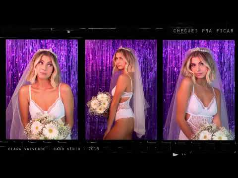 Clara Valverde - CHEGUEI PRA FICAR (caso sério, faixa10)