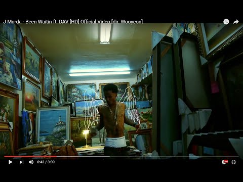J Murda - Been Waitin ft. DAV [HD] Official Video