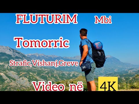 TOMORRICA e SKRAPARIT (Vishanji) (Strafica) (Greva)  VIDEO ne 4K.
