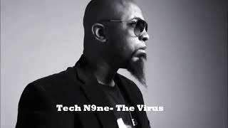 Tech N9ne - The Virus