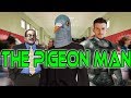 [4chan] The Pigeon Man