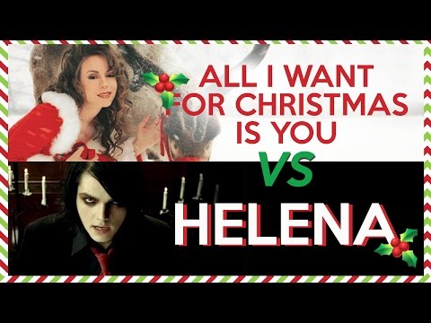 All I Want For Christmas is Helena (Mariah Carey vs My Chemical Romance) XMAS MASHUP