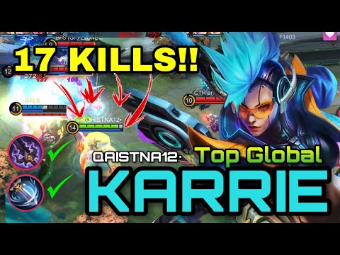Top Global Rank Karrie With +8000 Matches!!Best Rotation Gameplay By QAISTNA12● MLBB