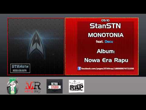 09. StanSTN [feat. Decu] - Monotonia