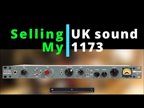 Why am I selling my 2 UK sound 1173 ?