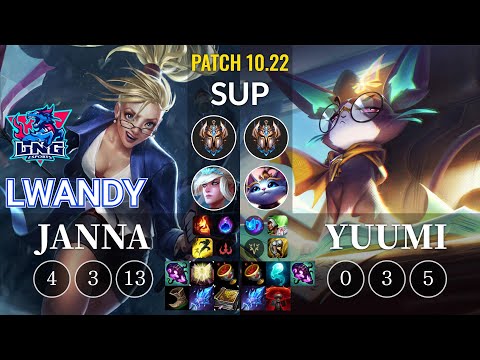LNG lwandy Janna vs Yuumi Sup - KR Patch 10.22