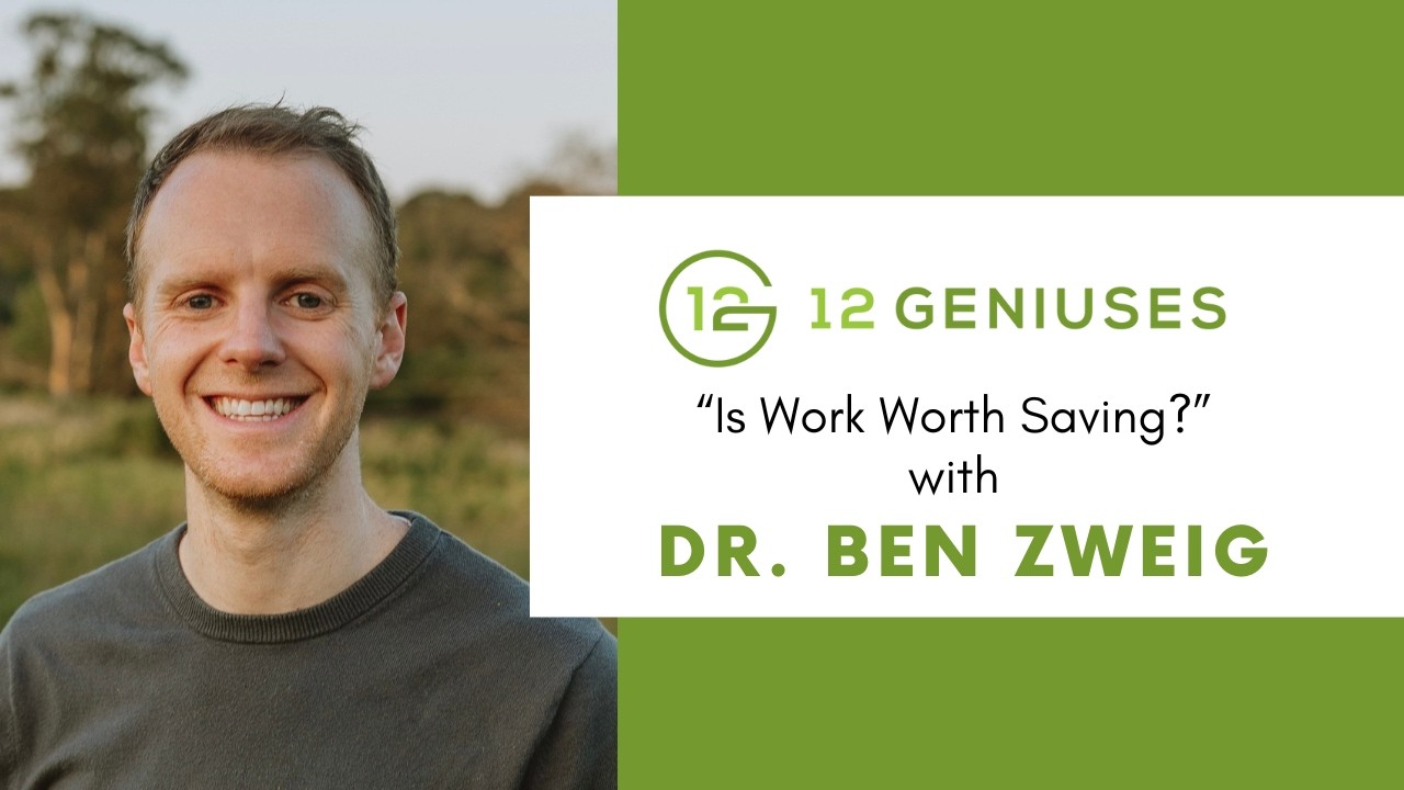 Is Work Worth Saving? | Dr. Ben Zweig