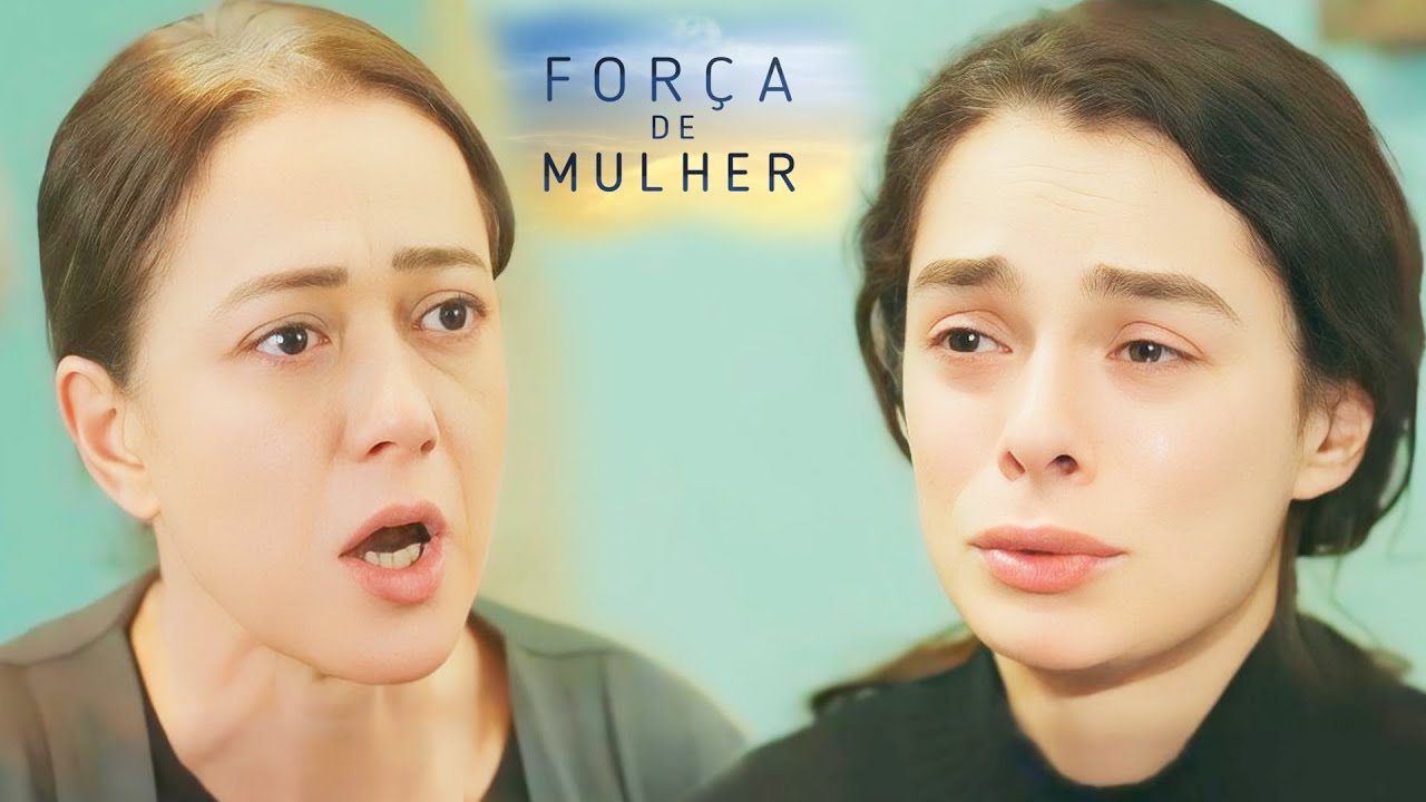 FORÇA DE MULHER Sirin Se Da Muito Mal e Bahar DESCOBRE Toda Verdade e Fica DESESPERADA