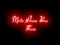 Maine Asmaan Pe Likh Diya Status Bepannah Ishq Status Yaseer Desai Ft Payal Dev Lyrics Status