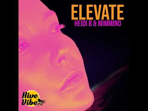Mimmino feat. Heidi B - Elevate