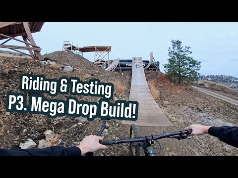 Mega Drop P3. Riding And Testing... Finally!