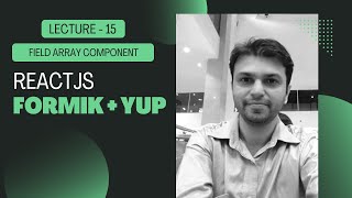 Download the video "15 lecture field array component - React Formik Yup Hindi"