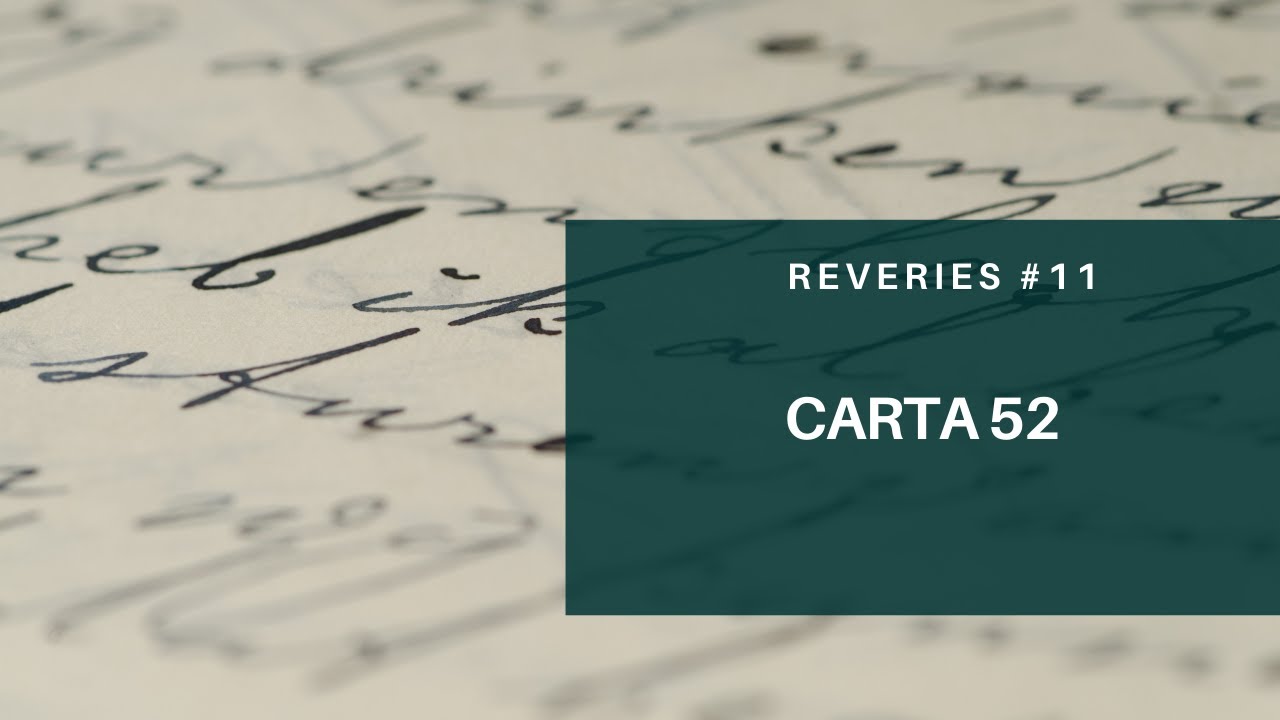Carta 52 - Reveries #11