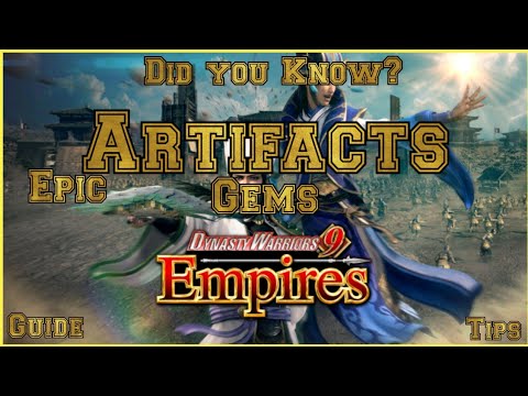 Dynasty Warriors 9 Empires Epic Artifacts and Gems