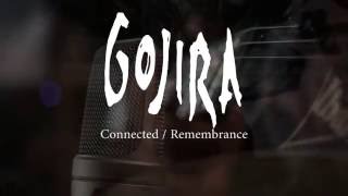 Gojira - Connected / Remembrance | Full Instrumental Cover by Cloudyspace
